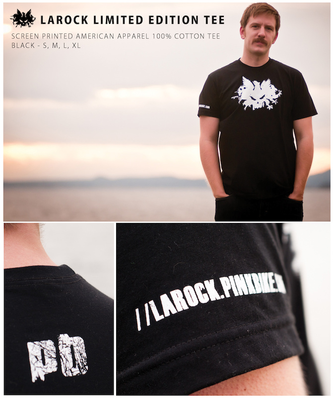 All new limited edition Larock.Pinkbike.com shirts.